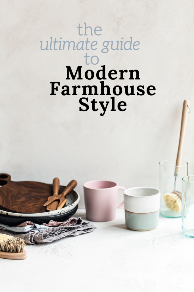 What Is Modern Farmhouse Style?
